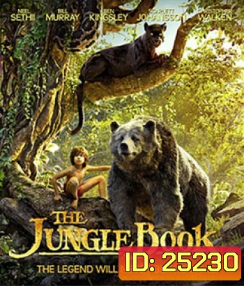 The Jungle Book (2016) เมาคลีลูกหมาป่า