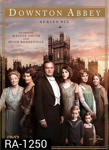 Downton Abbey Season 6 (The Final Season) กลเกียรติยศ ปี 6 ( 8 ตอนจบ + Christmas special )