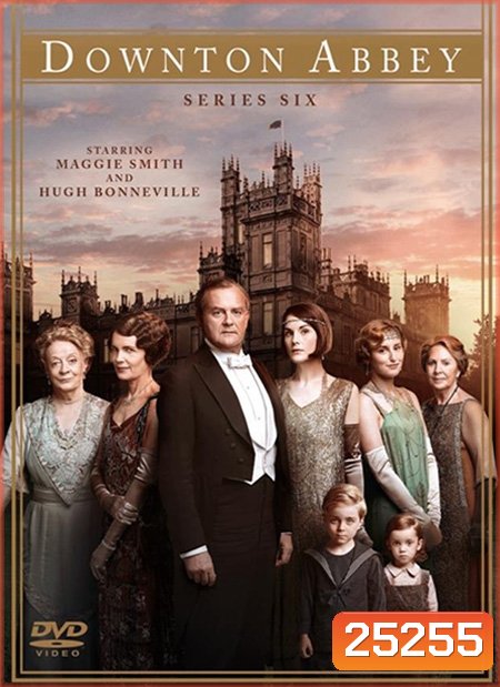 Downton Abbey Season 6 (The Final Season) กลเกียรติยศ ปี 6 ( 8 ตอนจบ + Christmas special )