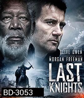 Last Knights (2015) ล่าล้างทรชน