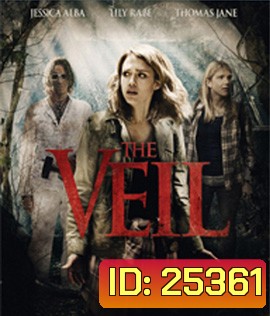 The Veil (2016) เปิดปมมรณะลัทธิสยองโลก