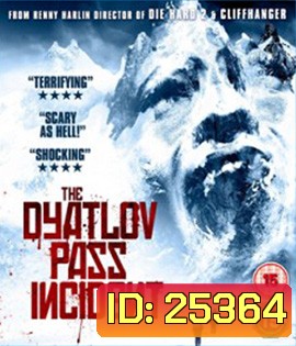 The Dyatlov Pass Incident (2013) เปิดแฟ้ม..บันทึกมรณะ