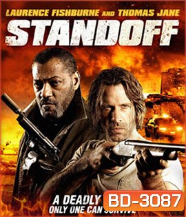 Standoff (2016) ล่าไม่ให้รอด