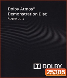 Dolby Atmos Demonstration Disc (August 2014)