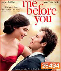 Me Before You (2016) มี บีฟอร์ ยู