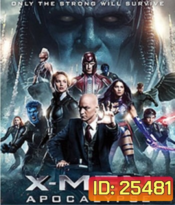X-Men Apocalypse (2016) X-เม็น: อะพอคคาลิปส์