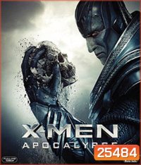 X-Men Apocalypse (2016) X-เม็น: อะพอคคาลิปส์ 3D