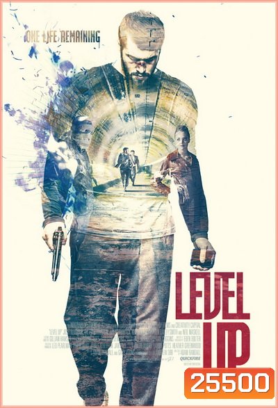 Level Up (2016) กลลวงเกมส์ล่า
