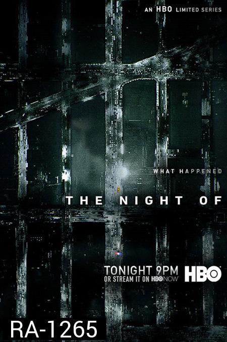 The Night Of ( 8 ตอนจบ )