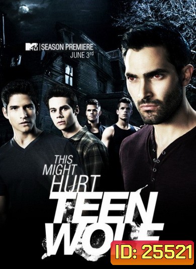 Teen Wolf Season 3 EP 1-24 จบ