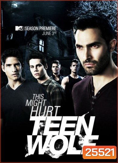 Teen Wolf Season 3 EP 1-24 จบ