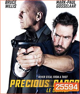 Precious Cargo (2016) ฉกแผนโจรกรรม ล่าคนอึด