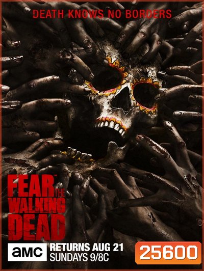 Fear The Walking Dead Season 2 ( 15 ตอนจบ )