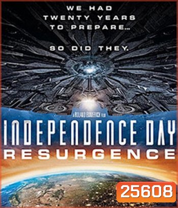 Independence Day: Resurgence (2016) ไอดี 4 สงครามใหม่วันบดโลก (Master)