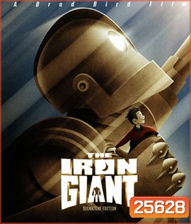 The Iron Giant (1999) {Signature Edition} หุ่นเหล็กเพื่อนยักษ์ต่างโลก