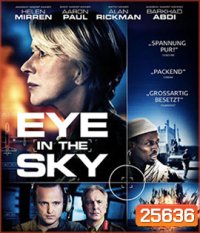 Eye in the Sky (2015) แผนพิฆาตล่าข้ามโลก