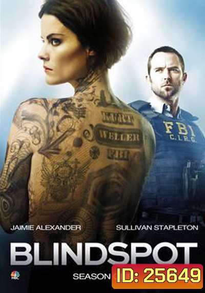 Blindspot Season 1 สืบรอยสักปริศนา ปี 1 ( EP 1-23 จบ )
