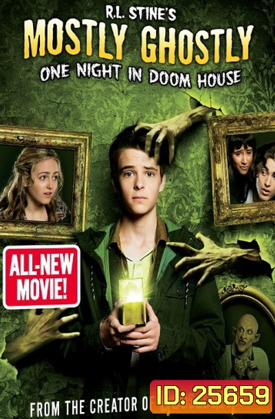 R.L. Stine's Mostly Ghostly 3: One Night In Doom House ขบวนการกุ๊กกุ๊กกู๋ ตอน ตอน คืนอาถรรพ์บ้านผีสิง ( มาสเตอร์ บรรยายไทย )