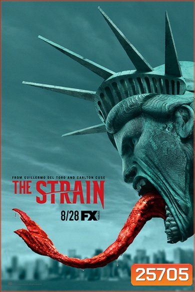 The Strain Season 3 ล่าสายพันธุ์มรณะ ปี 3 (10 ตอนจบ)