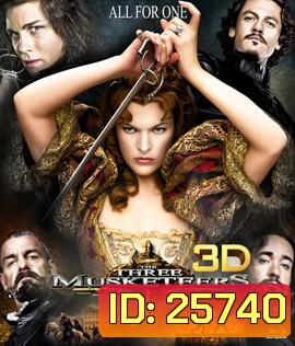 The Three Musketeers (2011) สามทหารเสือดาบทะลุจอ (2D+3D)