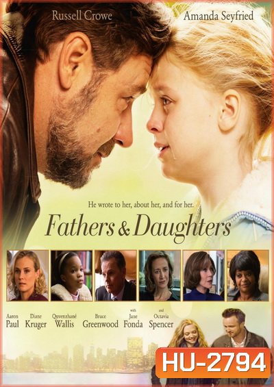 Fathers and Daughters สองหัวใจสายใยนิรันดร์