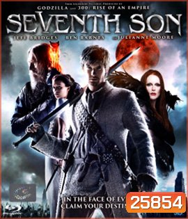 Seventh Son (2014) บุตรคนที่ 7 สงครามมหาเวทย์ 3D