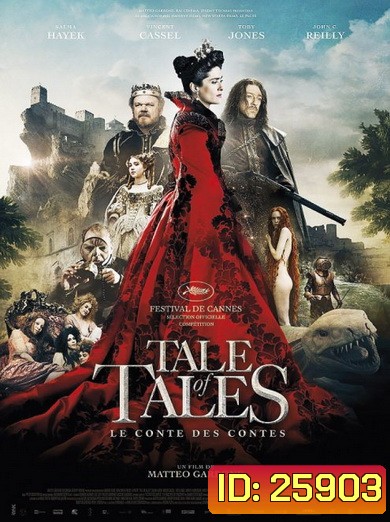 TALE OF TALES ตำนานนิทานทมิฬ