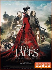 TALE OF TALES ตำนานนิทานทมิฬ