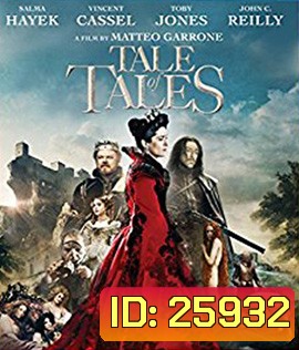 Tale of Tales (2015) ตำนานนิทานทมิฬ