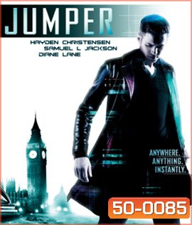 Jumper (2008) ฅนโดดกระชากมิติ (2D+3D)