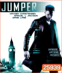 Jumper (2008) ฅนโดดกระชากมิติ (2D+3D)