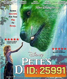 Pete's Dragon (2016) พีทกับมังกรมหัศจรรย์ (Master)