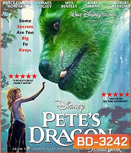 Pete's Dragon (2016) พีทกับมังกรมหัศจรรย์ (Master)
