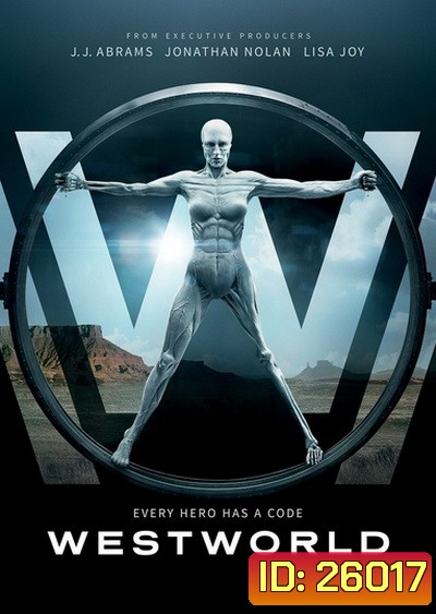 WESTWORLD SEASON 1 ( EP.1-EP.10 จบ )