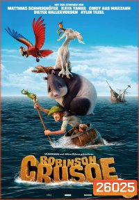 Robinson Crusoe โรบินสัน ครูโซ ผจญภัยเกาะมหาสนุก
