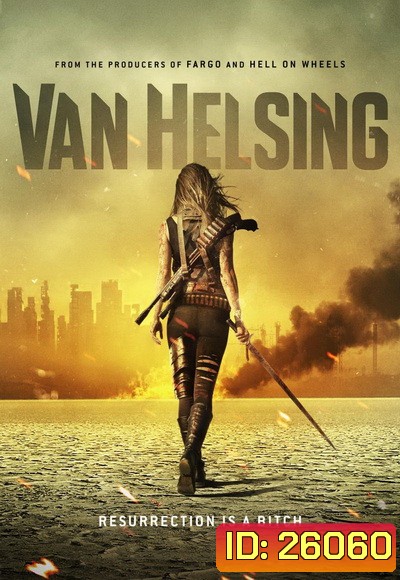 VAN HELSING SEASON 1( EP.1-EP.13 จบ)