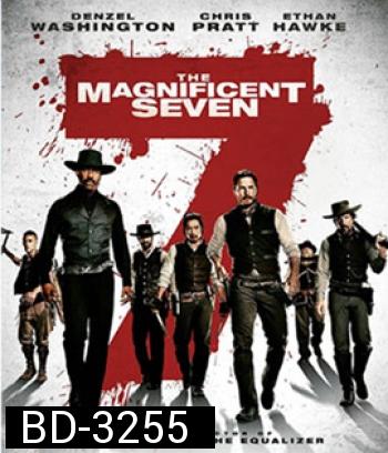 The Magnificent Seven (2016) 7 สิงห์แดนเสือ (Master)
