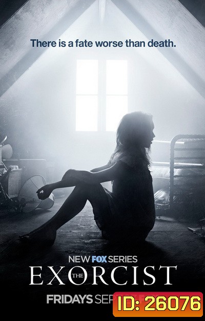 THE EXORCIST Season 1 (EP.1-EP.10 จบ)