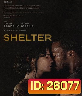 Shelter (2014) คืนเหงา เราสอง