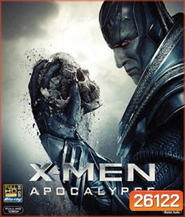 X-Men Apocalypse (2016) X-เม็น: อะพอคคาลิปส์ 3D
