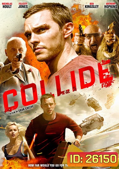 Collide ( มาสเตอร์บรรยายไทย )