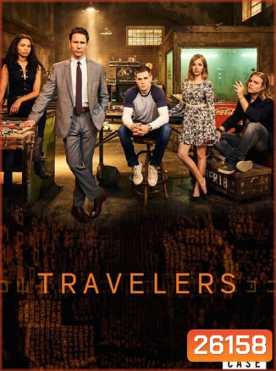 Travelers Season 1 (12 ตอนจบ)