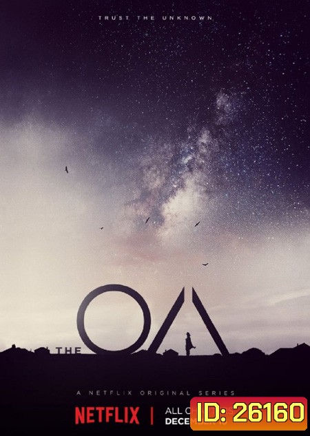 The OA Season 1 (8 ตอนจบ)