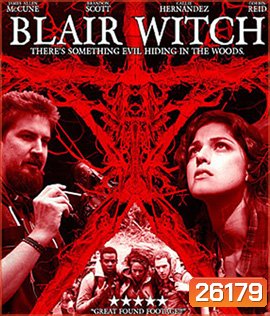 Blair Witch (2016) ตำนานผีดุ