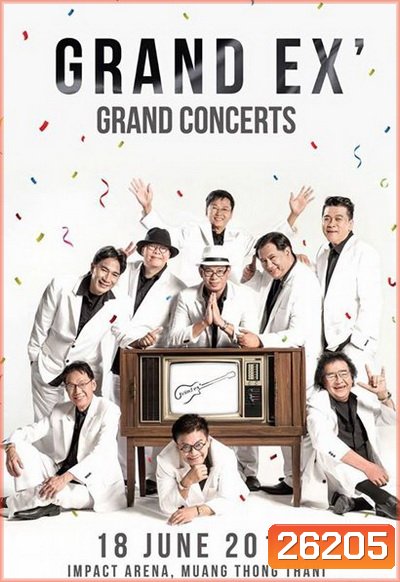 Grand EX' Grand Concert Live At Impact Arena