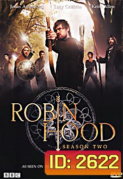 Robin Hood Season 2 มหาโจรนักรบโรบินฮูด ปี 2