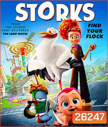 Storks (2016) นกกระสาเบบี๋เดลิเวอรี่ (Master)