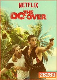 The Do-Over 2016 ( มาสเตอร์ บรรยายไทย )