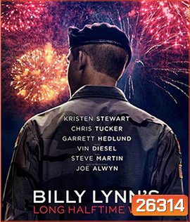 Billy Lynn's Long Halftime Walk (2016) บิลลี่ ลินน์ วีรบุรุษสมรภูมิเดือด 3D