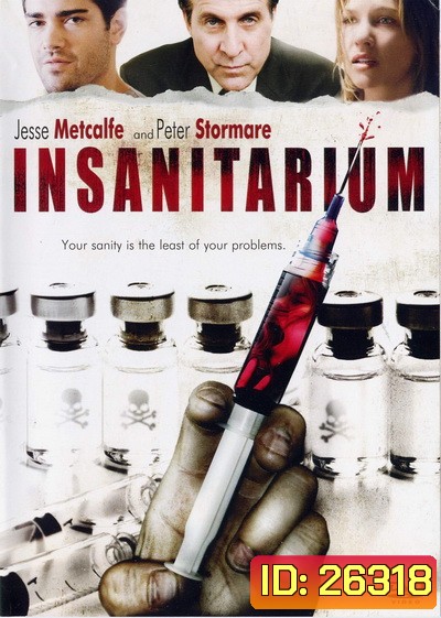 Insanitarium โรงพยาบาลโหด คนอำมหิต ( 2008 )